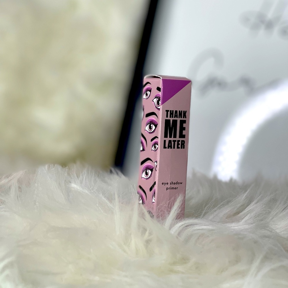 Thank Me Later Eye Shadow Primer